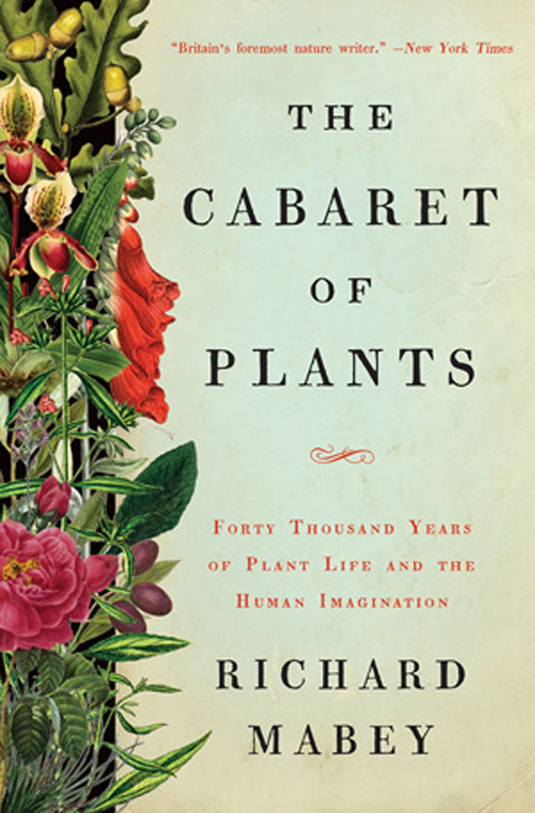 The Cabaret of Plants | Book Review