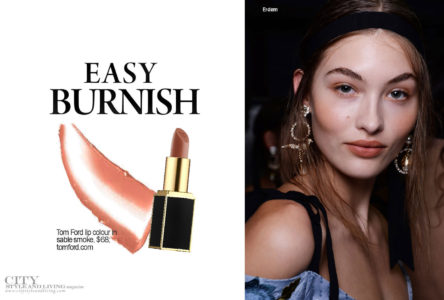 City Style and Living Magazine Easy Burnish Erdem Spring 2017 tom ford lipstick