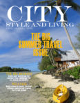City Style and Living Magazine Summer 2023 cover